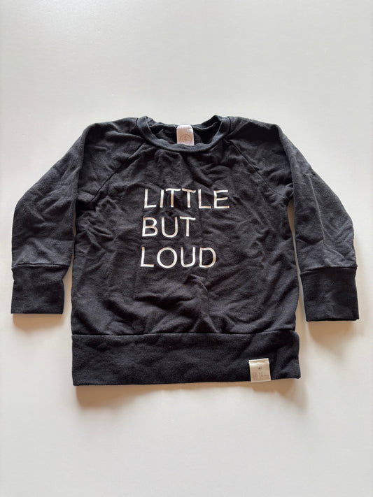 Black Little But Loud Crewneck Shirt