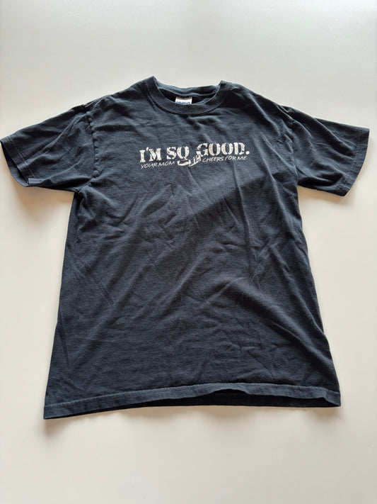 Black Your Mom Cheers for Me Tee